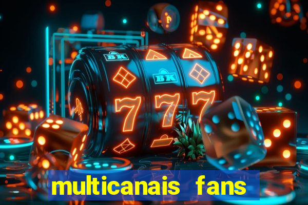 multicanais fans jogo ao vivo